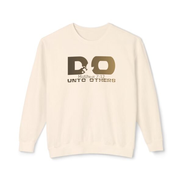 Do unto others, God's Words, Religion, God's quotes, Unisex Lightweight Crewneck Sweatshirt - Comfort Colors 1466 - Image 5