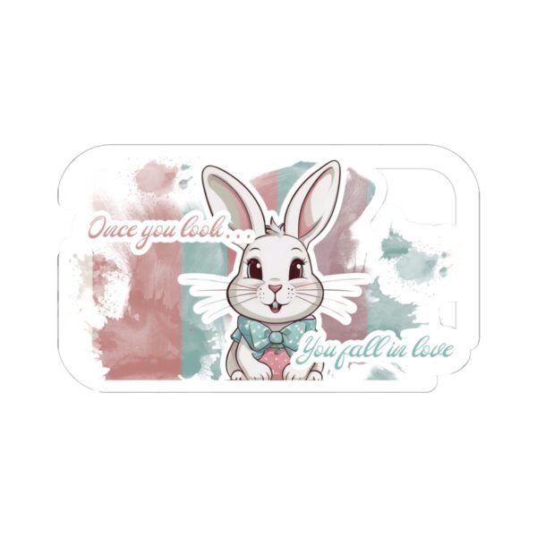 Easter Bunny, Once you look, You fall in love, Kiss-Cut Stickers, transparent and white stickers, sticker bunny print, funny stickers - Image 22