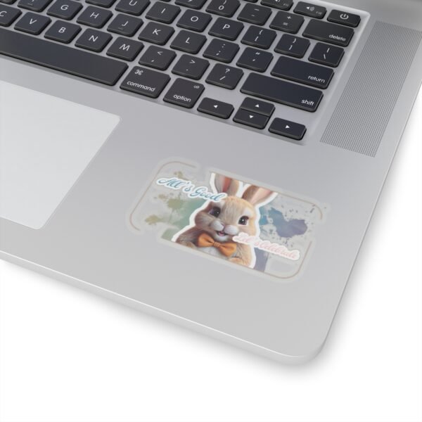 Easter Bunny, All's good, Let's celebrate, Kiss-Cut Stickers, transparent and white stickers, sticker bunny print, funny stickers - Image 8