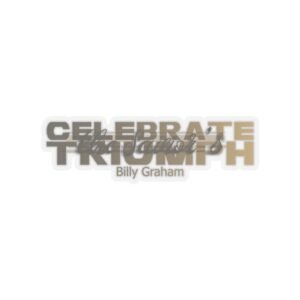 Divine inspiration: Celebrate the Savior's triumph, Kiss-Cut Stickers, transparent and white stickers, religious phrases stickers