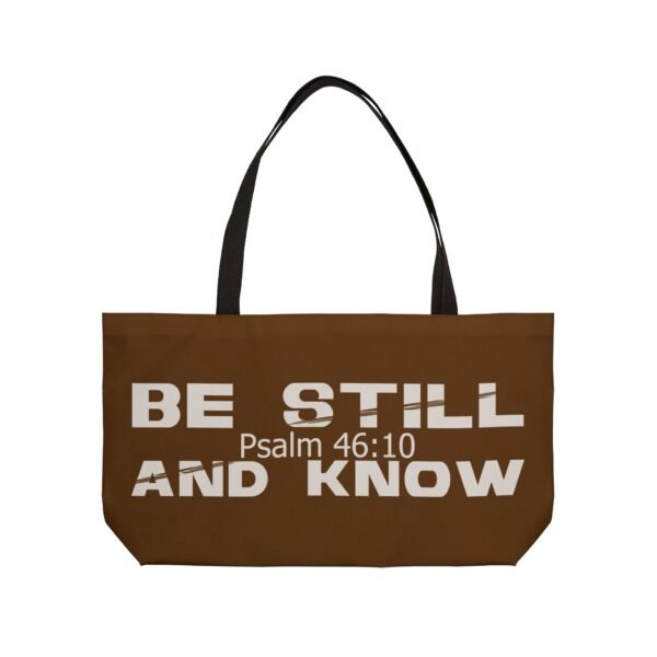 Divine inspiration: Be still and know, Weekender Tote Bag, light purchases, light luggage, easter religious gift, brown bag - Image 2