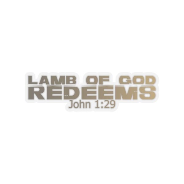 Divine inspiration: Lamb of God redeems, Kiss-Cut Stickers, transparent and white stickers, religious phrases stickers - Image 13