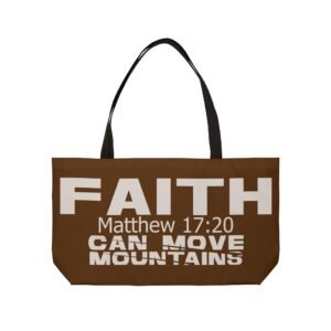 Divine inspiration: Faith can move mountains, Weekender Tote Bag, light purchases, light luggage, brown bag