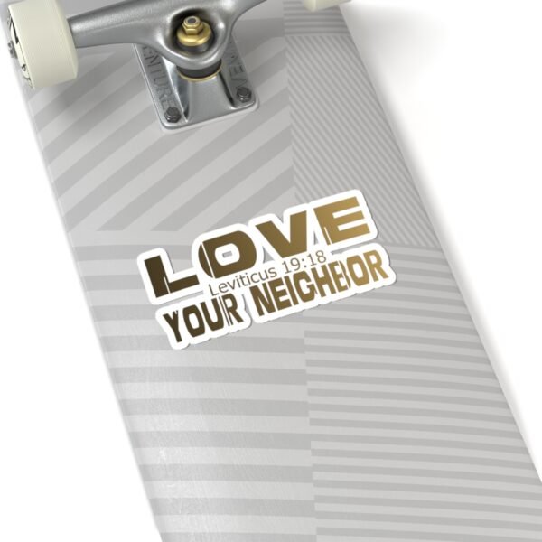 Divine inspiration: Love your neighbor, Kiss-Cut Stickers, transparent and white stickers, religious phrases stickers - Image 23