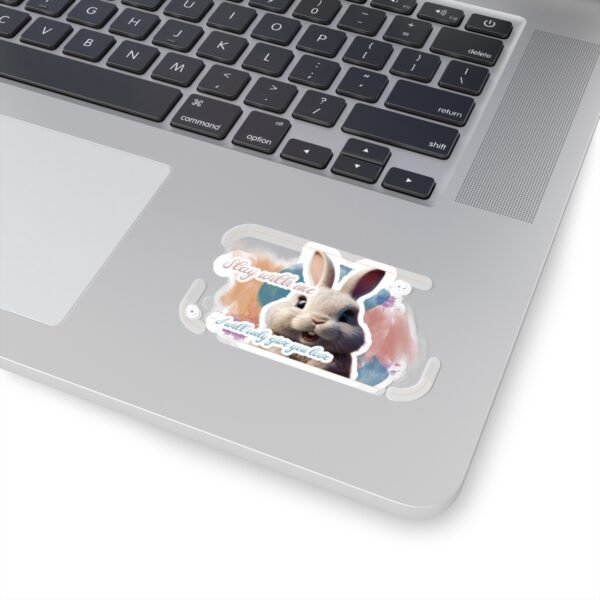 Easter Bunny, Stay with me, I'll give you love, Kiss-Cut Stickers, transparent and white stickers, sticker bunny print, funny stickers - Image 11