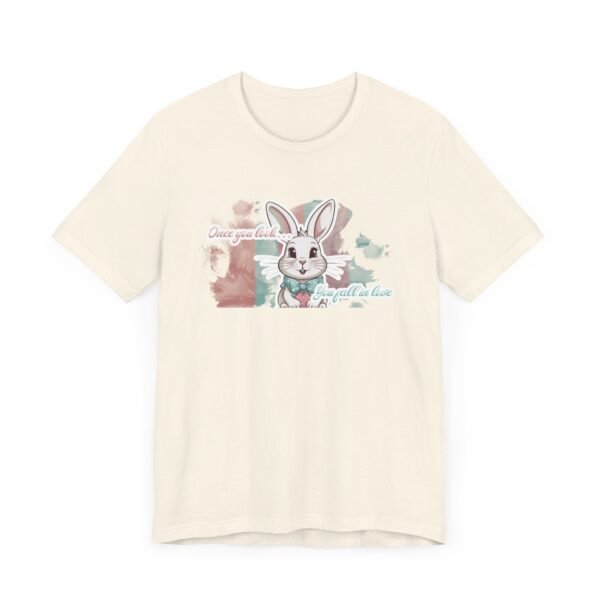 Easter Bunny, Once you look, You fall in love, Unisex Jersey Short Sleeve Tee, T-Shirt Bunny Print, Bella Canvas 3001 - Image 7