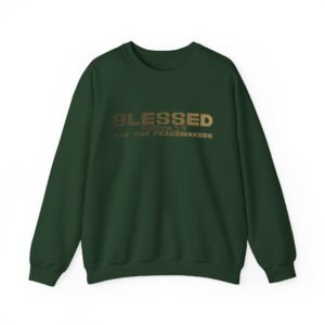 Blessed are the peacemakers, God's Words, Religion, God's quotes, Unisex Heavy Blend™ Crewneck Sweatshirt - Gildan 18000