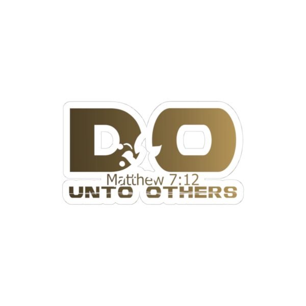 Divine inspiration: Do unto others, Kiss-Cut Stickers, transparent and white stickers, religious phrases stickers - Image 16