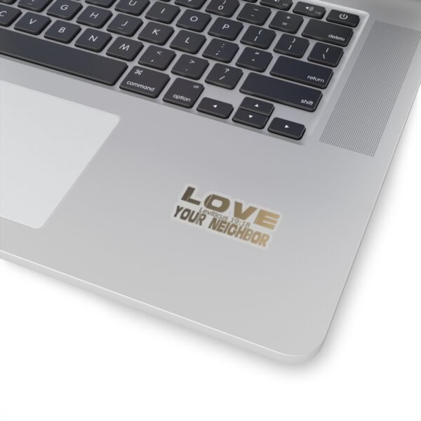Divine inspiration: Love your neighbor, Kiss-Cut Stickers, transparent and white stickers, religious phrases stickers - Image 2