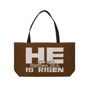 Divine inspiration: He is risen, Weekender Tote Bag, light purchases, light luggage, easter religious gift, brown bag