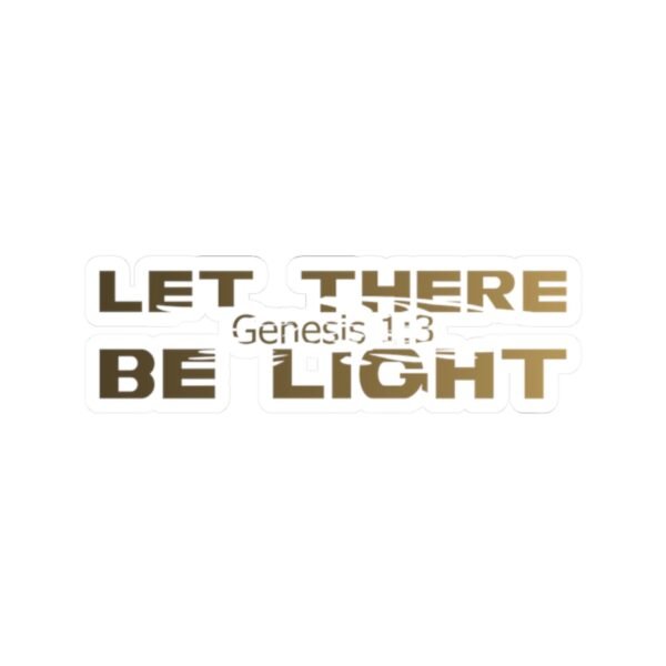 Divine inspiration: Let there be light, Kiss-Cut Stickers, transparent and white stickers, religious phrases stickers - Image 4