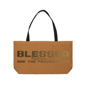 Divine inspiration: Blessed are the peacemakers, Weekender Tote Bag, light purchases, light luggage, easter religious gift, light brown bag