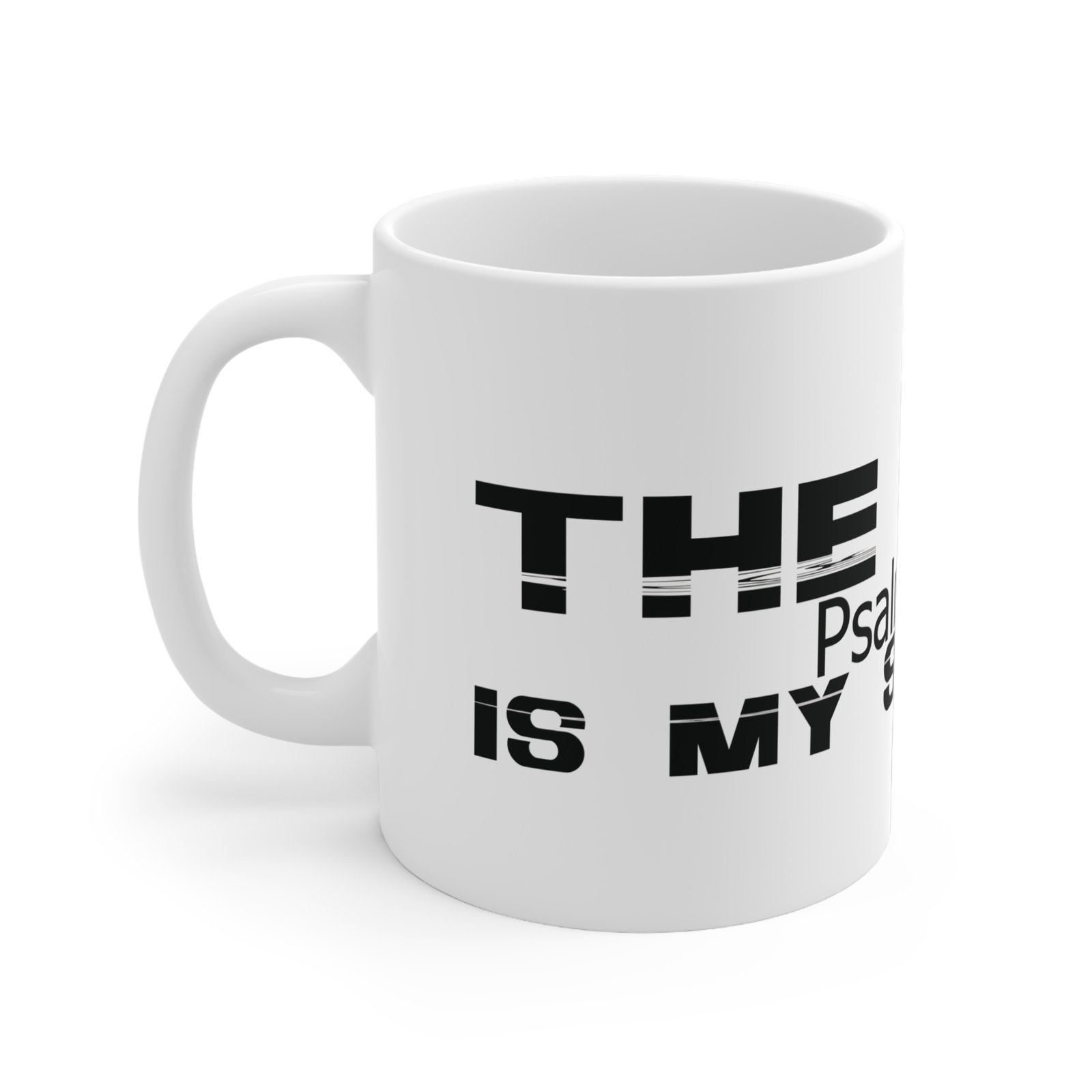 Divine inspiration: The Lord is my shepherd, White Ceramic Mug, 11oz, a good coffee, teatime for relaxing - Image 2