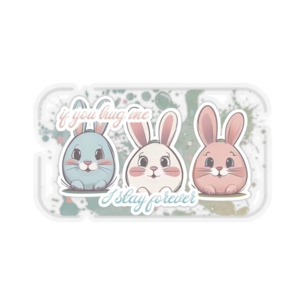 Easter Bunny, if you hug me, I stay forever, Kiss-Cut Stickers, transparent and white stickers, sticker bunny print, funny stickers - Image 19