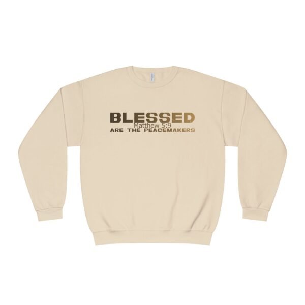 Blessed are the peacemakers, Unisex NuBlend® Crewneck Sweatshirt - JERZEES 562MR