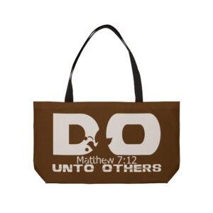 Divine Inspiration: Do unto others, Weekender Tote Bag, light purchases, light luggage, easter religious gift, brown bag