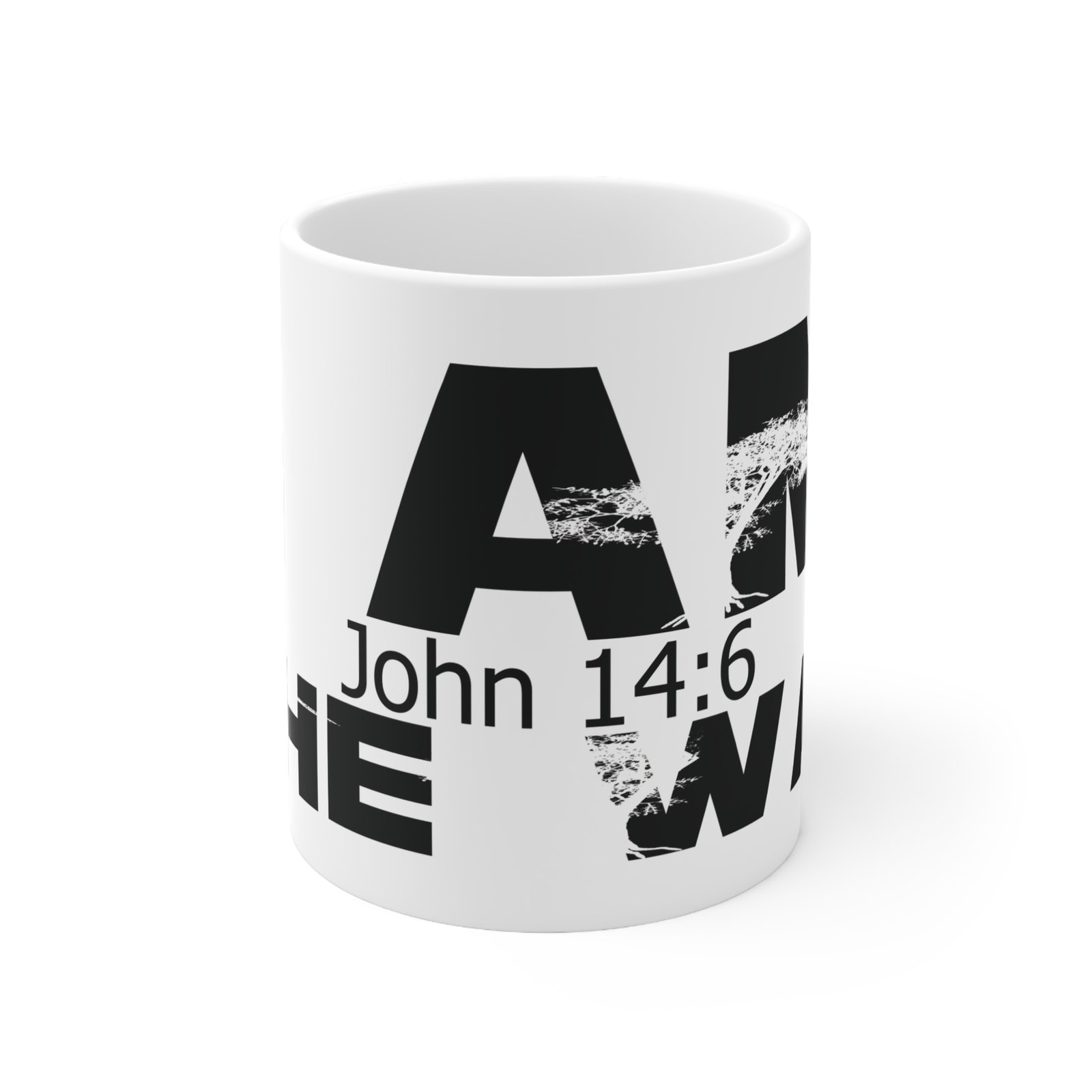 Divine inspiration: I am the way, White Ceramic Mug, 11oz, a good coffee, teatime for relaxing